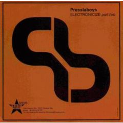 Presslaboys - Presslaboys - Electronicize (Part Two) - Stella