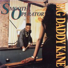 Big Daddy Kane - Big Daddy Kane - Smooth Operator - Cold Chillin