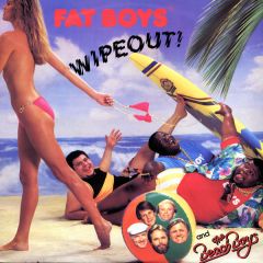 Fat Boys And The Beach Boys - Wipeout - Urban