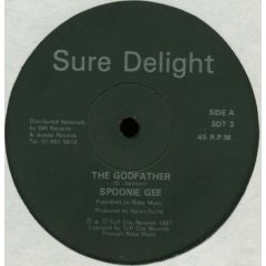 Spoonie Gee - Spoonie Gee - The Godfather - Sure Delight