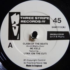 M.C. Kelz Featuring Lynx - M.C. Kelz Featuring Lynx - Clash Of The Beats - Three Stripe Records