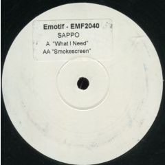 Sappo - Sappo - What I Need - Emotif