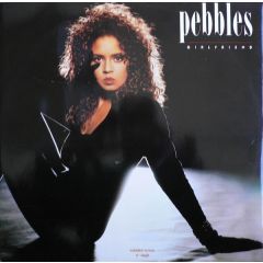 Pebbles - Pebbles - Girlfriend - MCA