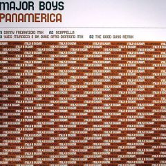 Major Boys - Major Boys - Panamerica (2007) - Milk & Sugar