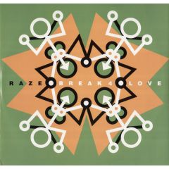 Raze - Raze - Break 4 Love (1994 Remix 1) - Champion