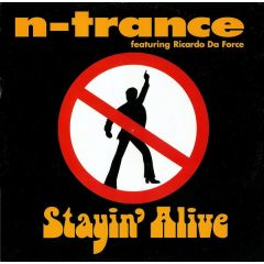 N Trance - N Trance - Stayin' Alive - All Around The World