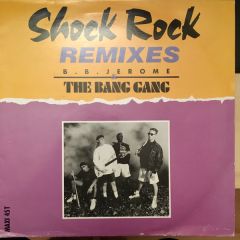 B.B. Jerome & The Bang Gang - B.B. Jerome & The Bang Gang - Shock Rock (Remixes) - On The Beat