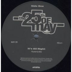 The 25th Of May - The 25th Of May - It's All Right - Arista
