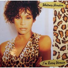 Whitney Houston - Whitney Houston - I'm Every Woman - Arista