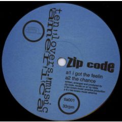 Zip Code - Zip Code - I Got The Feelin / The Chance - Ten Lovers Music