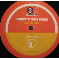 P Money Feat. Vince Harder - P Money Feat. Vince Harder - Everything (Remixes) - Intrinsic