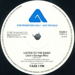 Faze 1 Fm - Faze 1 Fm - Listen To The Band - Arista