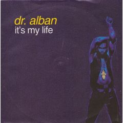 Dr. Alban - Dr. Alban - It's My Life - Arista
