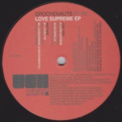 Groovenauts - Groovenauts - Love Supreme EP - Underground Garage Hits