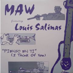 Masters At Work Ft Louis Salinas - Masters At Work Ft Louis Salinas - Pienso En Ti (I Think Of You) - MAW
