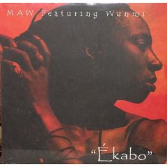 Maw Feat Wunmi - Maw Feat Wunmi - Ekabo - MAW