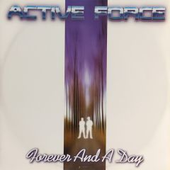Active Force - Active Force - Forever And A Day - Clubscene