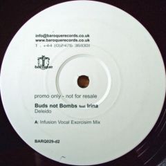 Buds Not Bombs Ft Irina - Buds Not Bombs Ft Irina - Deleido (Remixes) - Baroque
