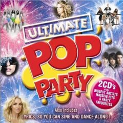 Various Artists - Various Artists - Ultimate Pop Party - Universal
