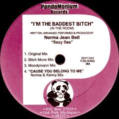 Norma Jean Bell - Norma Jean Bell - I'm The Baddest B*tch (In The Room) - Pandamonium