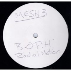 Boph / Volatile Headspace - Boph / Volatile Headspace - Radial Motion / Wardance - Mesh