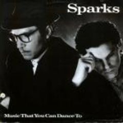 Sparks - Sparks - music that you can dance to - Magic