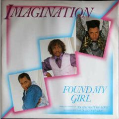 Imagination - Imagination - Found My Girl - R & B Records