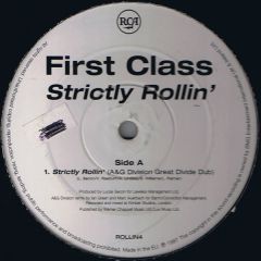 First Class - First Class - Strictly Rollin' - RCA