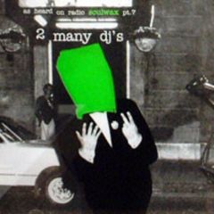 2 Many Djs - 2 Many Djs - As Heard On Radio Soulwax Pt.2 - Pias