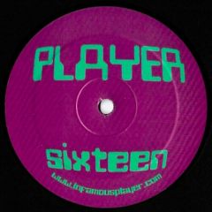 Player Sixteen - Player Sixteen - Player Sixteen - Player