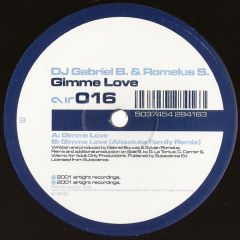 DJ Gabriel B. & Romelus S - DJ Gabriel B. & Romelus S - Gimme Love - Airtight