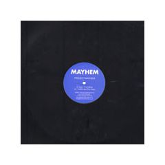 Project Mayhem - Claim The Future - Mayhem Records