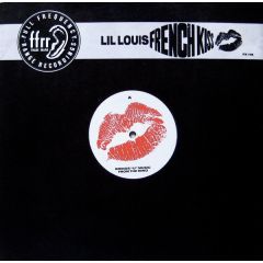 Lil' Louis - Lil' Louis - French Kiss - FFRR