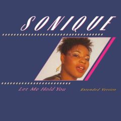 Sonique - Sonique - Let Me Hold You - Cooltempo