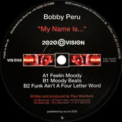 Bobby Peru - Bobby Peru - My Name Is - 20:20 Vision