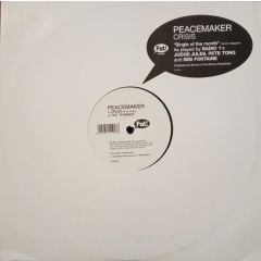 Peacemaker - Peacemaker - Crisis - Fat! Records