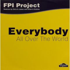 Fpi Project - Fpi Project - Everybody All Over The World (1999) - 99 North