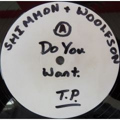 Shimmon & Woolfson - Shimmon & Woolfson - Do You Want - Jamm