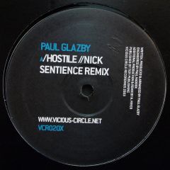 Paul Glazby - Paul Glazby - Hostile (Remix) - Vicious Circle 