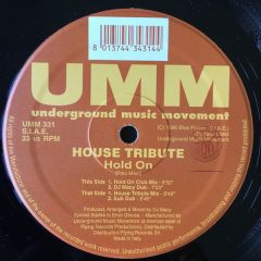House Tribute - House Tribute - Hold On - UMM