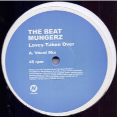 The Beat Mungerz - The Beat Mungerz - Loves Taken Over - Nitelife