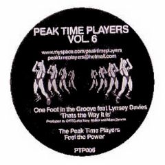 One Foot In The Groove - One Foot In The Groove - Thats The Way It Is - Peak Time Players