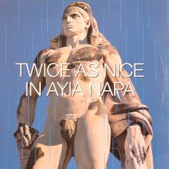 Various Artists - Various Artists - Twice As Nice In Ayia Napa - React