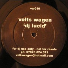 Volts Wagen - Volts Wagen - DJ Lucid - Volts Wagen