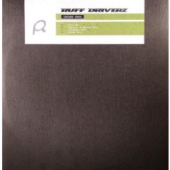 Ruff Driverz - Ruff Driverz - Chosen Ones - Recognition