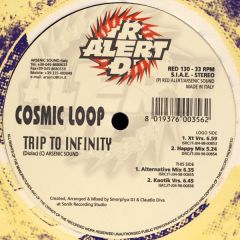Cosmic Loop - Cosmic Loop - Trip To Infinty - Red Alert
