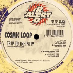 Cosmic Loop - Cosmic Loop - Trip To Infinty - Red Alert
