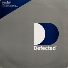 Junior Jack - Junior Jack - My Feeling - Defected