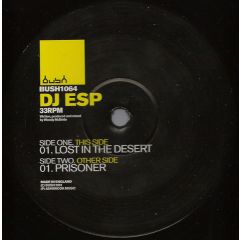 DJ Esp (Woody Mcbride) - DJ Esp (Woody Mcbride) - Lost In The Desert - Bush