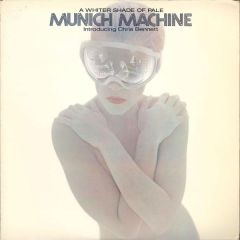 Munich Machine Introducing Chris Bennett - Munich Machine Introducing Chris Bennett - A Whiter Shade Of Pale - Casablanca
